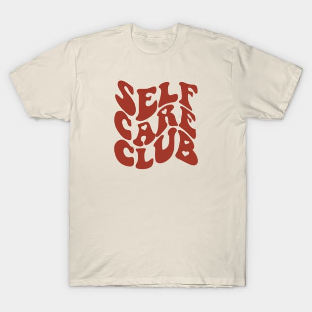 Self Care Club T-Shirt by Holailustra